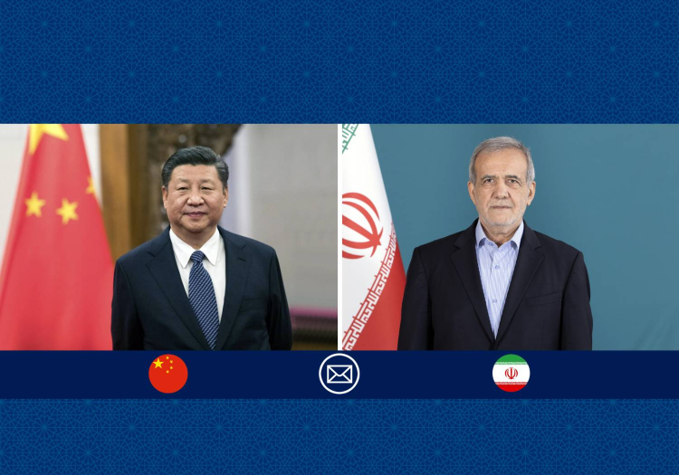 پیام تبریک پزشکیان به رئیس جمهوری خلق چین